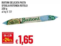 IperFamila Buitoni delicata pasta sfoglia rotonda rotolo offerta