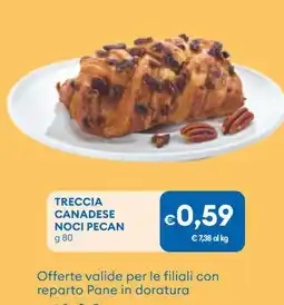 MD Discount Treccia canadese noci pecan offerta