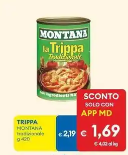 MD Discount Trippa MONTANA tradizionale offerta