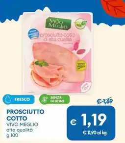 MD Discount Prosciutto cotto VIVO MEGLIO offerta