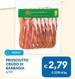 MD Discount Prosciutto crudo di barbagia offerta