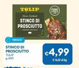 MD Discount Stinco di prosciutto TULIP offerta