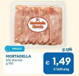 MD Discount Mortadella alla diavola offerta