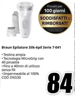 MediaWorld Braun Epilatore Silk-épil Serie 7-041 offerta
