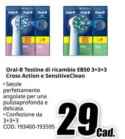 MediaWorld Oral-B Testine di ricambio EB50 3+3+3 Cross Action e SensitiveClean offerta