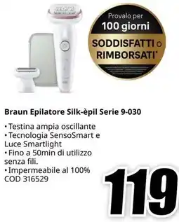 MediaWorld Braun Epilatore Silk-épil Serie 9-030 offerta