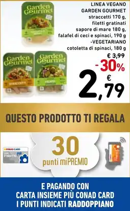 Spazio Conad Linea vegano GARDEN GOURMET offerta