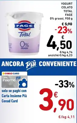 Spazio Conad Yogurt colato total FAGE offerta