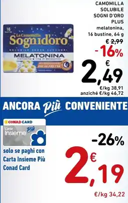 Spazio Conad Camomilla solubile SOGNI D'ORO PLUS offerta