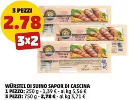 PENNY Würstel di suino SAPOR DI CASCINA 3 pezzi offerta