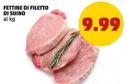 PENNY Fettine di filetto di suino offerta