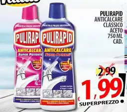 Il Genio Supermercato Pulirapid anticalcare classico aceto offerta