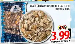 Il Genio Supermercato Mareperla vongole del pacifico brown offerta