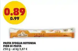 PENNY Pasta sfoglia rotonda FIOR DI PASTA offerta