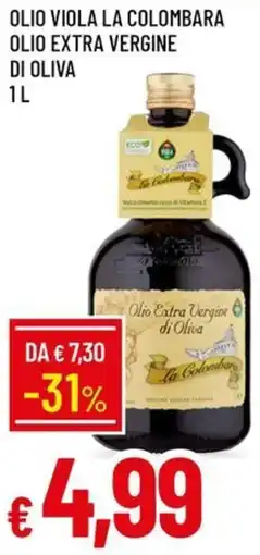 Galassia Olio viola la colombara olio extra vergine di oliva offerta