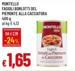 Galassia Fagioli borlotti del piemonte alla cacciatora offerta