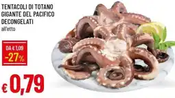 Galassia Tentacoli di totano gigante del pacifico decongelati offerta