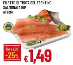 Galassia Filetto di trota del trentino salmonata IGP offerta