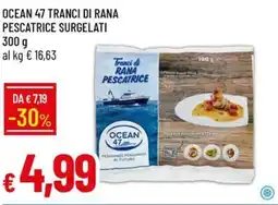 Galassia Ocean 47 tranci di rana pescatrice surgelati offerta