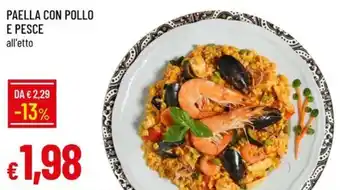 Galassia Paella con pollo e pesce offerta