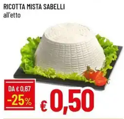 Galassia Ricotta mista sabelli offerta