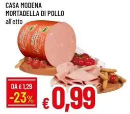Galassia Casa modena mortadella di pollo offerta