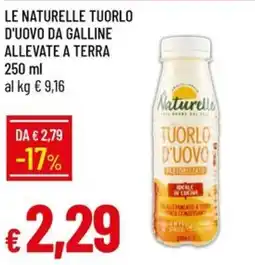 Galassia Le naturelle tuorlo d'uovo da galline allevate a terra offerta