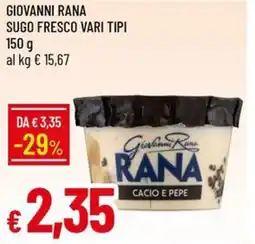 Galassia Giovanni rana sugo fresco vari tipi offerta