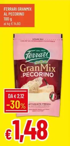 Galassia Ferrari granmix al pecorino offerta
