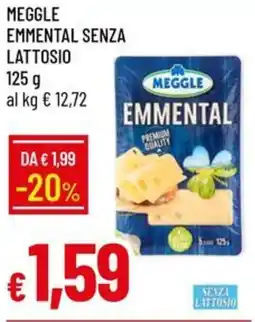 Galassia Meggle emmental senza lattosio offerta