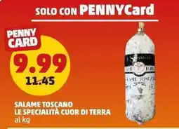 PENNY Salame toscano LE SPECIALITÀ CUOR DI TERRA offerta