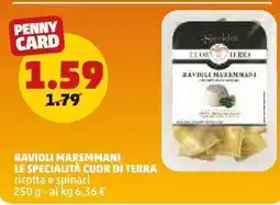 PENNY Ravioli maremmani LE SPECIALITÀ CUOR DI TERRA offerta