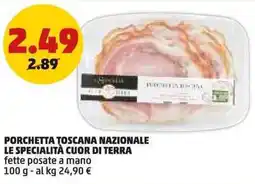 PENNY Porchetta toscana nazionale LE SPECIALITÀ CUOR DI TERRA offerta