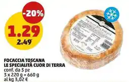 PENNY Focaccia toscana LE SPECIALITÀ CUOR DI TERRA offerta