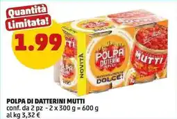 PENNY Polpa di datterini MUTTI offerta