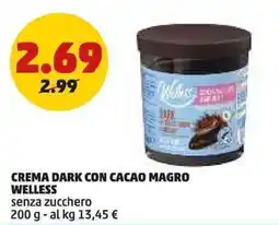 PENNY Crema dark con cacao magro WELLESS offerta