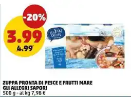 PENNY Zuppa pronta di pesce e frutti mare GLI ALLEGRI SAPORI offerta