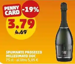 PENNY Spumante prosecco millesimato DOC offerta
