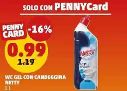 PENNY Wc gel con candeggina NETTY offerta