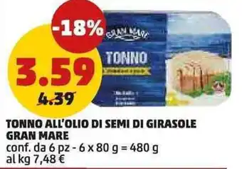 PENNY Tonno all'olio di semi di girasole GRAN MARE offerta