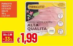 IperFamila Parmacotto prosciutto cotto alta qualità offerta