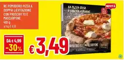 IperFamila Re pomodoro pizza a doppia lievitazione con prosciutto e mascarpone offerta