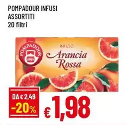 IperFamila Pompadour infusi offerta