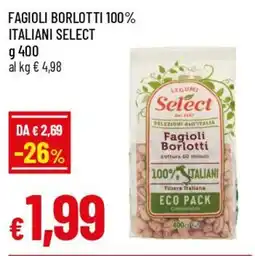 IperFamila Fagioli borlotti 100% italiani SELECT offerta