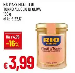 IperFamila Rio mare filetti di tonno all'olio di oliva offerta