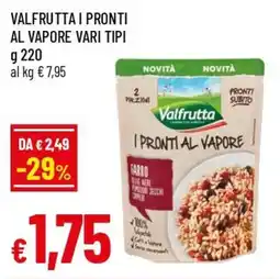 IperFamila Valfrutta i pronti al vapore offerta