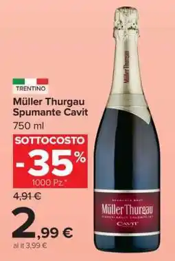 Carrefour Müller Thurgau Spumante Cavit offerta
