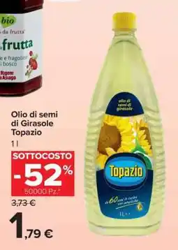 Carrefour Olio di Semi di Girasole Topazio offerta