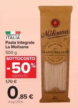 Carrefour PASTA INTEGRALE LA MOLISANA offerta