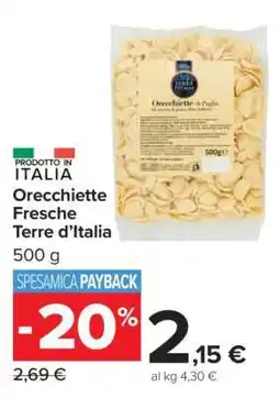 Carrefour Orecchiette Fresche Terre d’Italia offerta